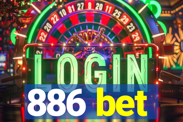 886 bet